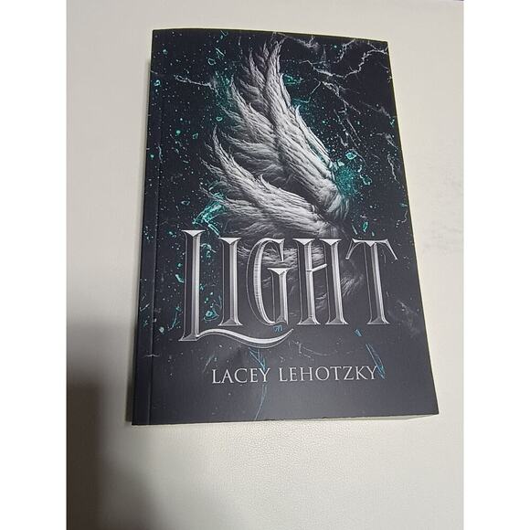 Lacey Lehotzky Other - Light" by Lacey Lehotzky, which is the second book in the "A Choice of Light and
